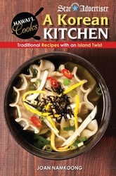 A Korean Kitchen - Traditional Recipes with an Island Twist